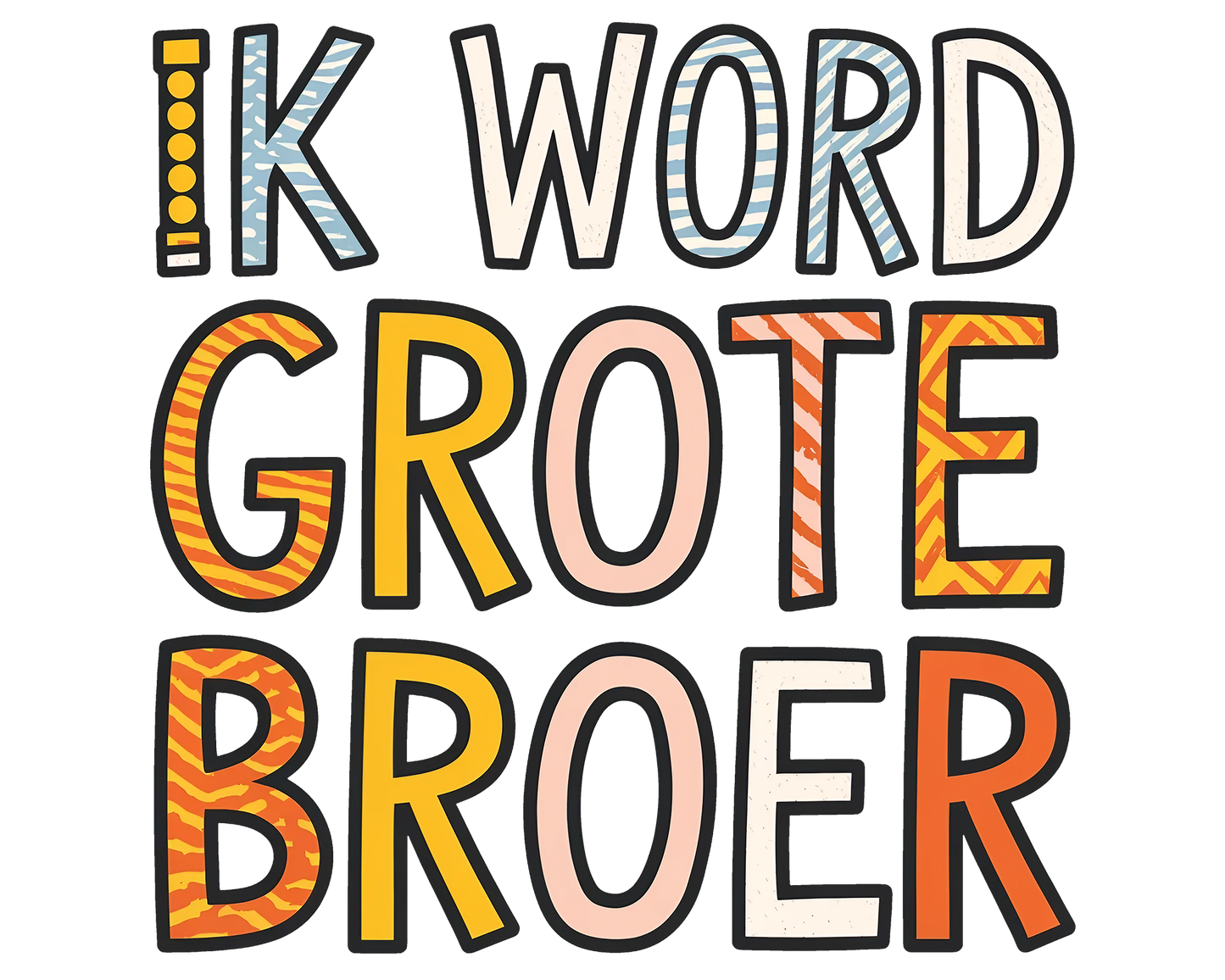 Ik word grote Broer Digitaal